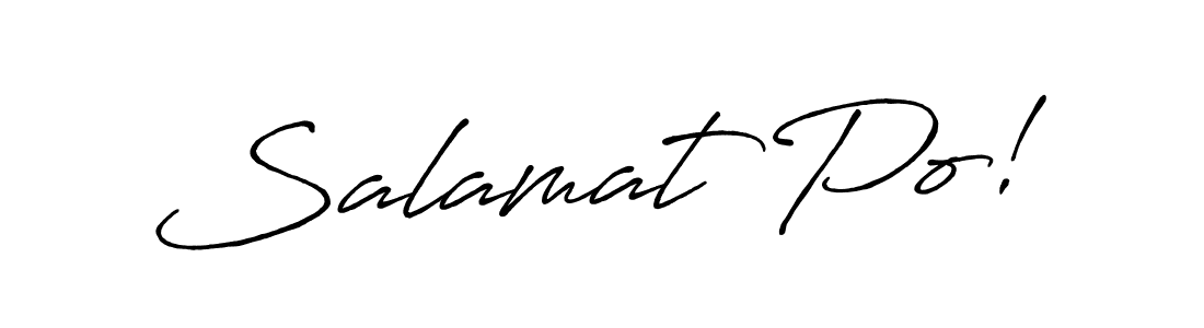 Make a beautiful signature design for name Salamat Po!. Use this online signature maker to create a handwritten signature for free. Salamat Po! signature style 7 images and pictures png