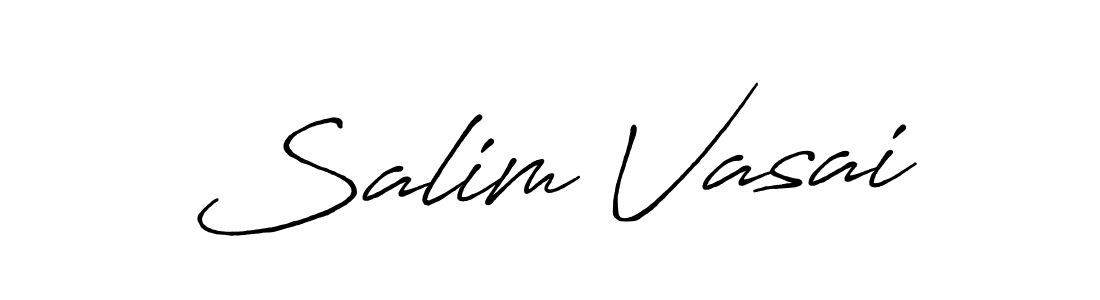 You should practise on your own different ways (Antro_Vectra_Bolder) to write your name (Salim Vasai) in signature. don't let someone else do it for you. Salim Vasai signature style 7 images and pictures png