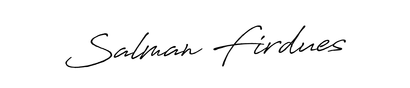 Make a beautiful signature design for name Salman Firdues. Use this online signature maker to create a handwritten signature for free. Salman Firdues signature style 7 images and pictures png