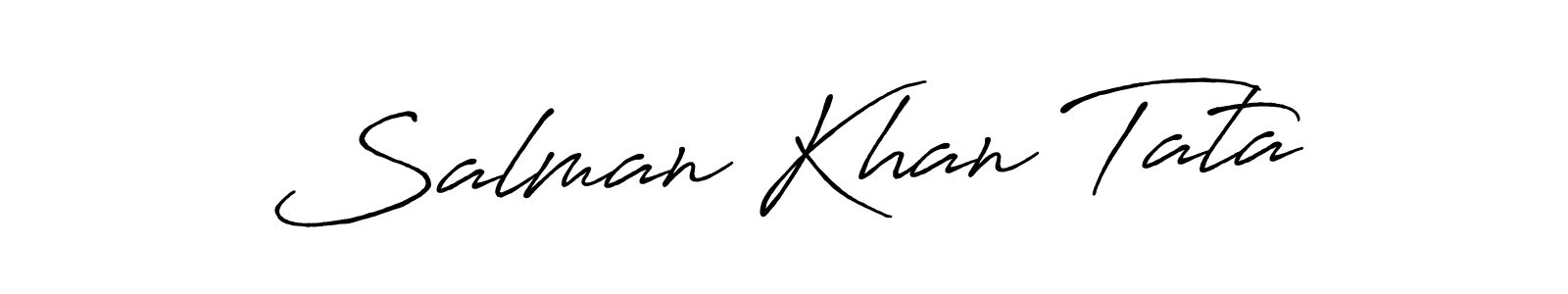 You should practise on your own different ways (Antro_Vectra_Bolder) to write your name (Salman Khan Tata) in signature. don't let someone else do it for you. Salman Khan Tata signature style 7 images and pictures png
