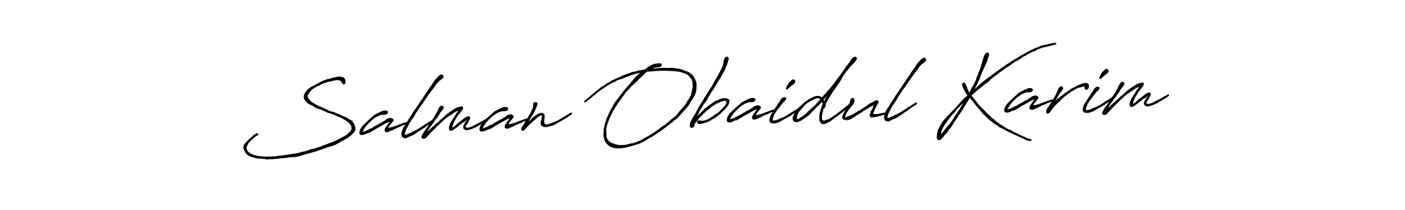 It looks lik you need a new signature style for name Salman Obaidul Karim. Design unique handwritten (Antro_Vectra_Bolder) signature with our free signature maker in just a few clicks. Salman Obaidul Karim signature style 7 images and pictures png