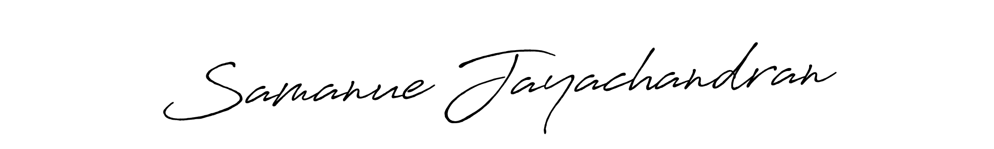 Also we have Samanue Jayachandran name is the best signature style. Create professional handwritten signature collection using Antro_Vectra_Bolder autograph style. Samanue Jayachandran signature style 7 images and pictures png