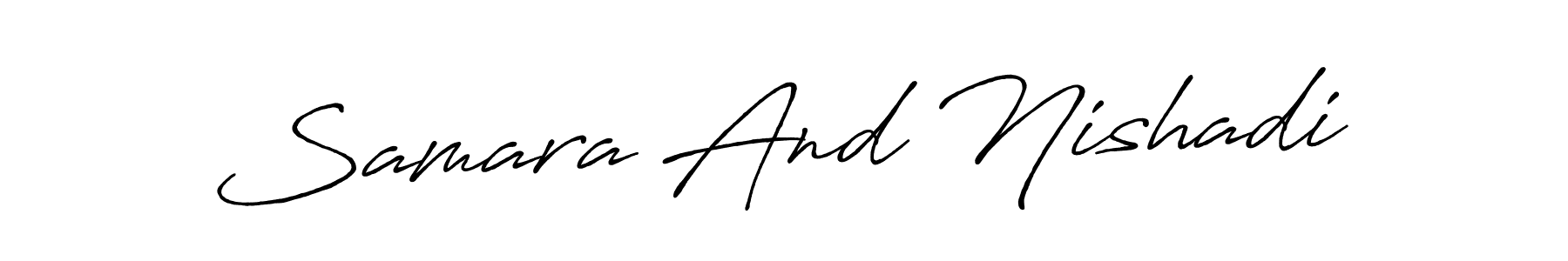 Create a beautiful signature design for name Samara And Nishadi. With this signature (Antro_Vectra_Bolder) fonts, you can make a handwritten signature for free. Samara And Nishadi signature style 7 images and pictures png