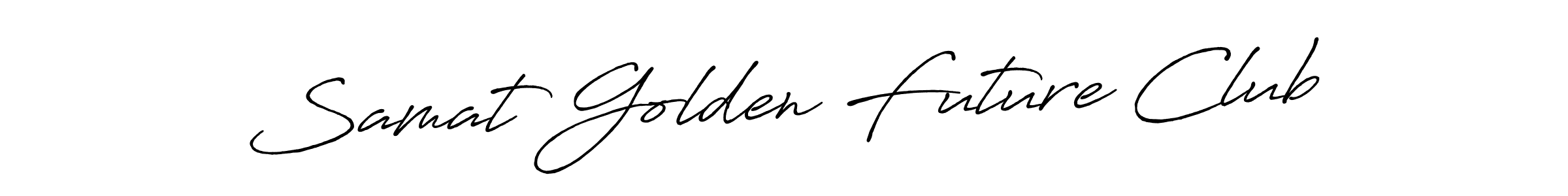 Once you've used our free online signature maker to create your best signature Antro_Vectra_Bolder style, it's time to enjoy all of the benefits that Samat Golden Future Club name signing documents. Samat Golden Future Club signature style 7 images and pictures png