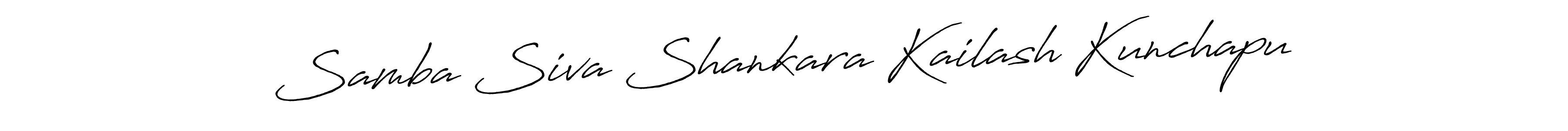 Also You can easily find your signature by using the search form. We will create Samba Siva Shankara Kailash Kunchapu name handwritten signature images for you free of cost using Antro_Vectra_Bolder sign style. Samba Siva Shankara Kailash Kunchapu signature style 7 images and pictures png