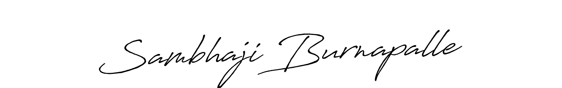 Antro_Vectra_Bolder is a professional signature style that is perfect for those who want to add a touch of class to their signature. It is also a great choice for those who want to make their signature more unique. Get Sambhaji Burnapalle name to fancy signature for free. Sambhaji Burnapalle signature style 7 images and pictures png