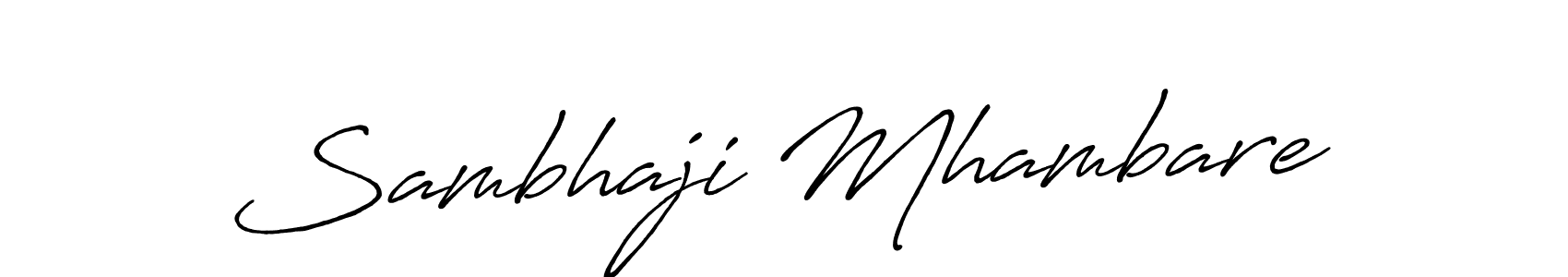 Sambhaji Mhambare stylish signature style. Best Handwritten Sign (Antro_Vectra_Bolder) for my name. Handwritten Signature Collection Ideas for my name Sambhaji Mhambare. Sambhaji Mhambare signature style 7 images and pictures png