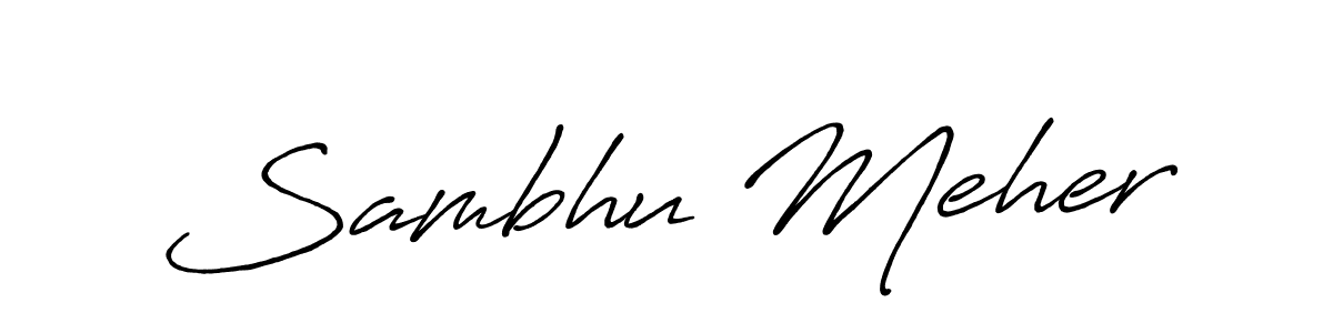 The best way (Antro_Vectra_Bolder) to make a short signature is to pick only two or three words in your name. The name Sambhu Meher include a total of six letters. For converting this name. Sambhu Meher signature style 7 images and pictures png