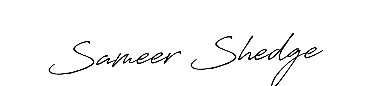 Make a beautiful signature design for name Sameer Shedge. With this signature (Antro_Vectra_Bolder) style, you can create a handwritten signature for free. Sameer Shedge signature style 7 images and pictures png