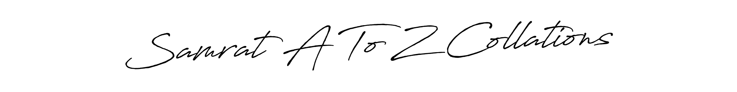 Use a signature maker to create a handwritten signature online. With this signature software, you can design (Antro_Vectra_Bolder) your own signature for name Samrat A To Z Collations. Samrat A To Z Collations signature style 7 images and pictures png