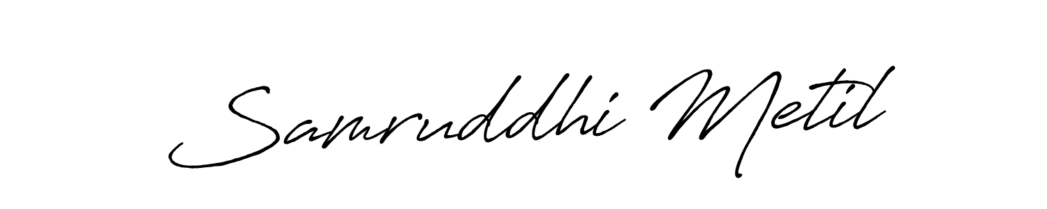 Make a beautiful signature design for name Samruddhi Metil. With this signature (Antro_Vectra_Bolder) style, you can create a handwritten signature for free. Samruddhi Metil signature style 7 images and pictures png