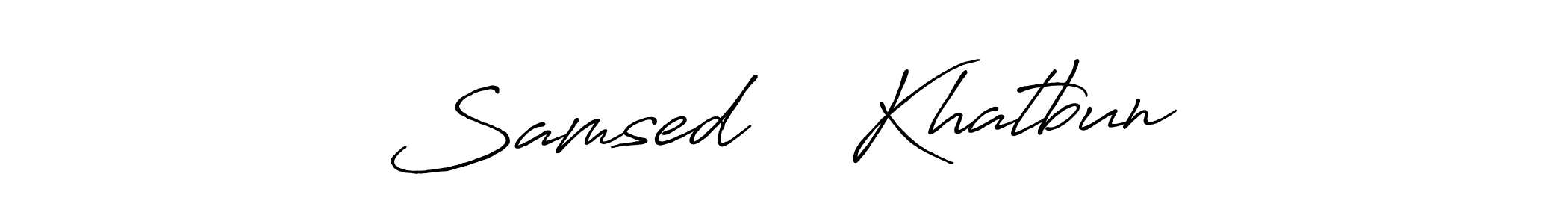 Samsed ❤️ Khatbun stylish signature style. Best Handwritten Sign (Antro_Vectra_Bolder) for my name. Handwritten Signature Collection Ideas for my name Samsed ❤️ Khatbun. Samsed ❤️ Khatbun signature style 7 images and pictures png