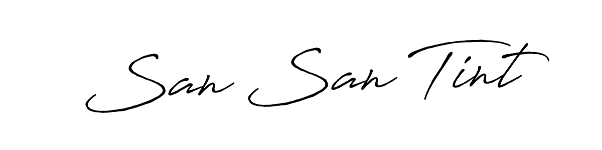 You should practise on your own different ways (Antro_Vectra_Bolder) to write your name (San San Tint) in signature. don't let someone else do it for you. San San Tint signature style 7 images and pictures png