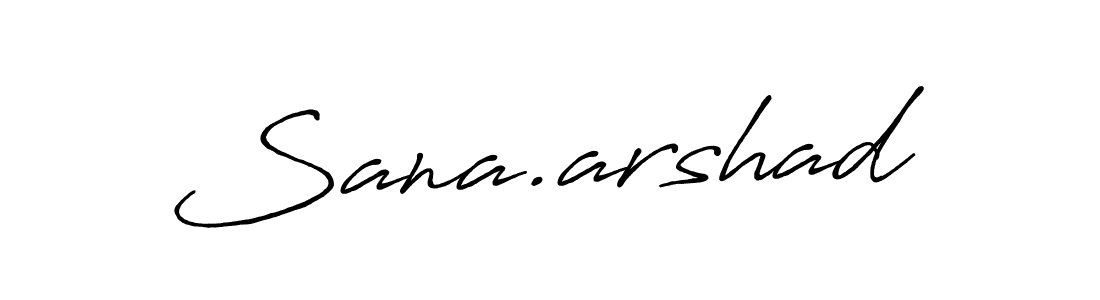 Sana.arshad stylish signature style. Best Handwritten Sign (Antro_Vectra_Bolder) for my name. Handwritten Signature Collection Ideas for my name Sana.arshad. Sana.arshad signature style 7 images and pictures png