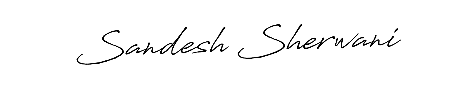 How to make Sandesh Sherwani signature? Antro_Vectra_Bolder is a professional autograph style. Create handwritten signature for Sandesh Sherwani name. Sandesh Sherwani signature style 7 images and pictures png
