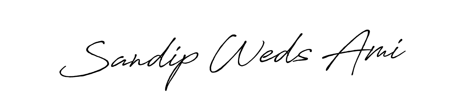 How to make Sandip Weds Ami name signature. Use Antro_Vectra_Bolder style for creating short signs online. This is the latest handwritten sign. Sandip Weds Ami signature style 7 images and pictures png