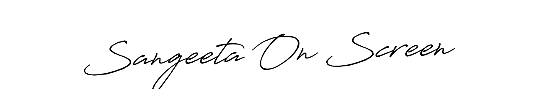 Make a beautiful signature design for name Sangeeta On Screen. With this signature (Antro_Vectra_Bolder) style, you can create a handwritten signature for free. Sangeeta On Screen signature style 7 images and pictures png