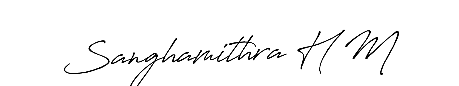 You should practise on your own different ways (Antro_Vectra_Bolder) to write your name (Sanghamithra H M) in signature. don't let someone else do it for you. Sanghamithra H M signature style 7 images and pictures png