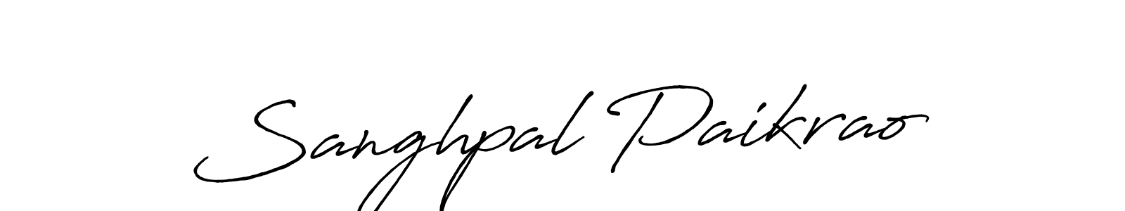 Design your own signature with our free online signature maker. With this signature software, you can create a handwritten (Antro_Vectra_Bolder) signature for name Sanghpal Paikrao. Sanghpal Paikrao signature style 7 images and pictures png