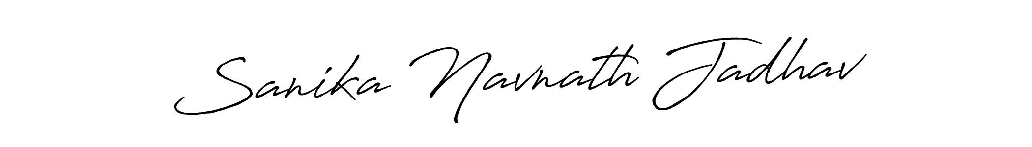 Create a beautiful signature design for name Sanika Navnath Jadhav. With this signature (Antro_Vectra_Bolder) fonts, you can make a handwritten signature for free. Sanika Navnath Jadhav signature style 7 images and pictures png
