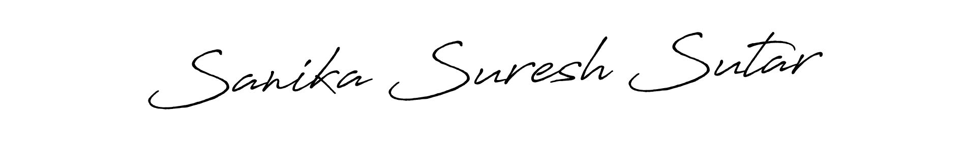 Make a beautiful signature design for name Sanika Suresh Sutar. With this signature (Antro_Vectra_Bolder) style, you can create a handwritten signature for free. Sanika Suresh Sutar signature style 7 images and pictures png