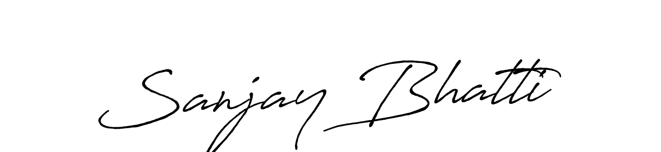 Use a signature maker to create a handwritten signature online. With this signature software, you can design (Antro_Vectra_Bolder) your own signature for name Sanjay Bhatti. Sanjay Bhatti signature style 7 images and pictures png