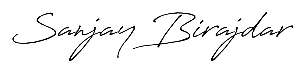 Upgrade your professional image with Sanjay Birajdar signature created with Antro_Vectra_Bolder font. Fast, free, and watermark-free download. Sanjay Birajdar signature style 7 images and pictures png