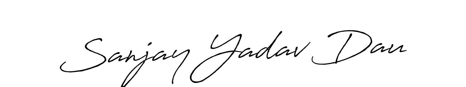 How to make Sanjay Yadav Dau signature? Antro_Vectra_Bolder is a professional autograph style. Create handwritten signature for Sanjay Yadav Dau name. Sanjay Yadav Dau signature style 7 images and pictures png