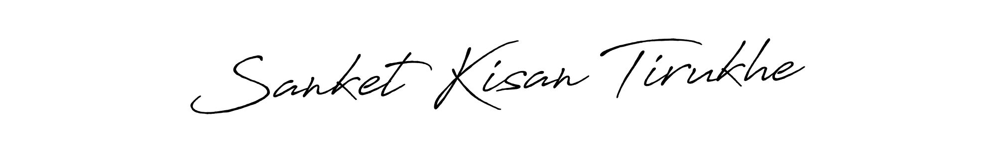 Make a short Sanket Kisan Tirukhe signature style. Manage your documents anywhere anytime using Antro_Vectra_Bolder. Create and add eSignatures, submit forms, share and send files easily. Sanket Kisan Tirukhe signature style 7 images and pictures png