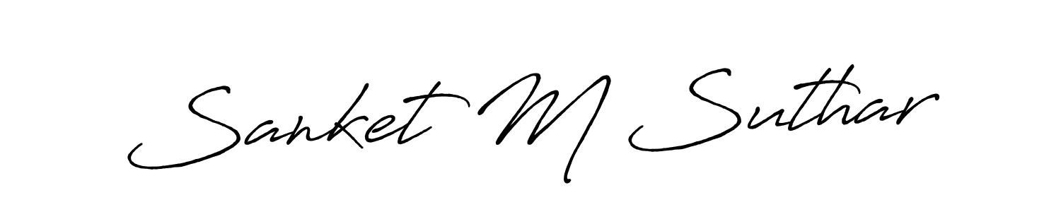 How to make Sanket M Suthar name signature. Use Antro_Vectra_Bolder style for creating short signs online. This is the latest handwritten sign. Sanket M Suthar signature style 7 images and pictures png