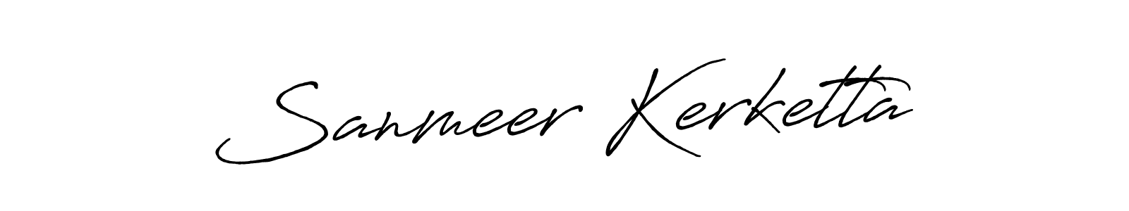 Create a beautiful signature design for name Sanmeer Kerketta. With this signature (Antro_Vectra_Bolder) fonts, you can make a handwritten signature for free. Sanmeer Kerketta signature style 7 images and pictures png