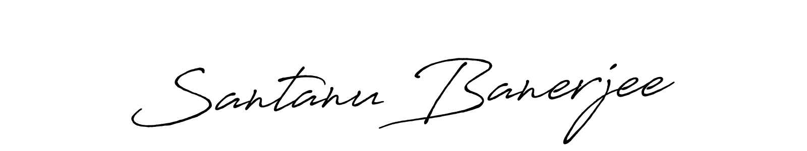 Santanu Banerjee stylish signature style. Best Handwritten Sign (Antro_Vectra_Bolder) for my name. Handwritten Signature Collection Ideas for my name Santanu Banerjee. Santanu Banerjee signature style 7 images and pictures png