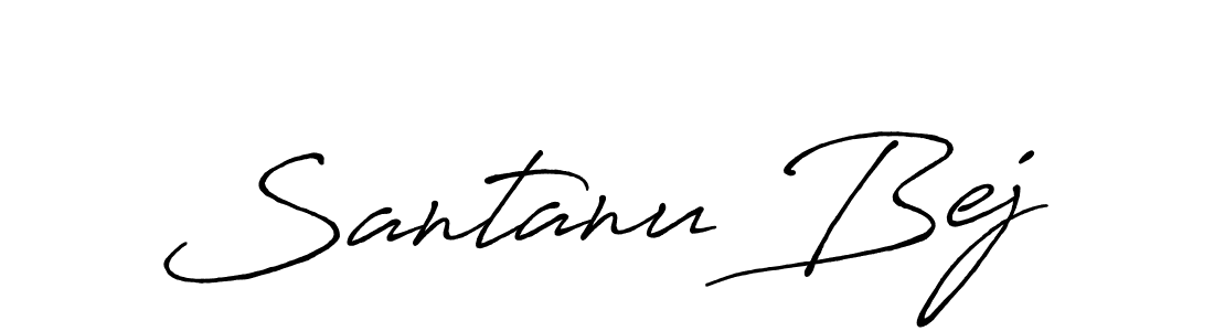 Use a signature maker to create a handwritten signature online. With this signature software, you can design (Antro_Vectra_Bolder) your own signature for name Santanu Bej. Santanu Bej signature style 7 images and pictures png