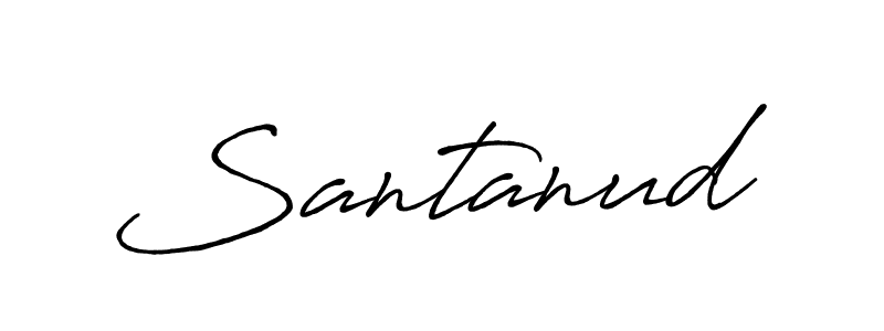 Make a beautiful signature design for name Santanud. With this signature (Antro_Vectra_Bolder) style, you can create a handwritten signature for free. Santanud signature style 7 images and pictures png