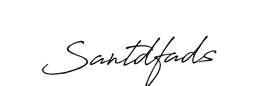 Also You can easily find your signature by using the search form. We will create Santdfads name handwritten signature images for you free of cost using Antro_Vectra_Bolder sign style. Santdfads signature style 7 images and pictures png