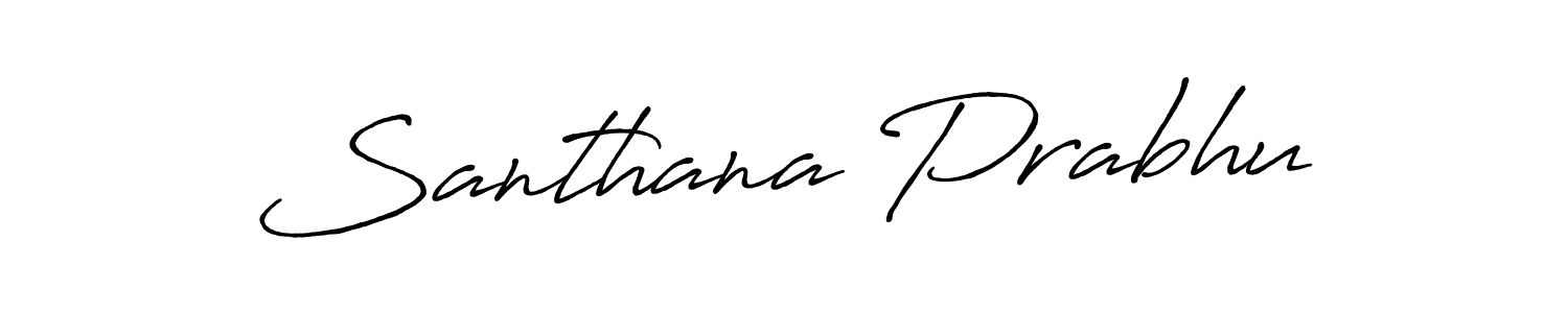 Design your own signature with our free online signature maker. With this signature software, you can create a handwritten (Antro_Vectra_Bolder) signature for name Santhana Prabhu. Santhana Prabhu signature style 7 images and pictures png