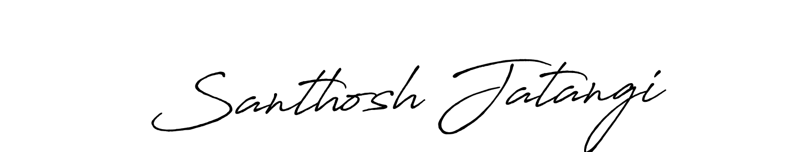 Make a beautiful signature design for name Santhosh Jatangi. With this signature (Antro_Vectra_Bolder) style, you can create a handwritten signature for free. Santhosh Jatangi signature style 7 images and pictures png