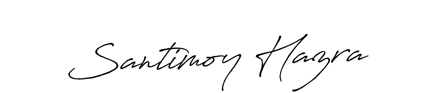 Design your own signature with our free online signature maker. With this signature software, you can create a handwritten (Antro_Vectra_Bolder) signature for name Santimoy Hazra. Santimoy Hazra signature style 7 images and pictures png