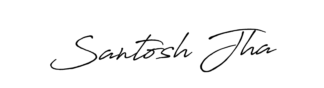 You should practise on your own different ways (Antro_Vectra_Bolder) to write your name (Santosh Jha) in signature. don't let someone else do it for you. Santosh Jha signature style 7 images and pictures png