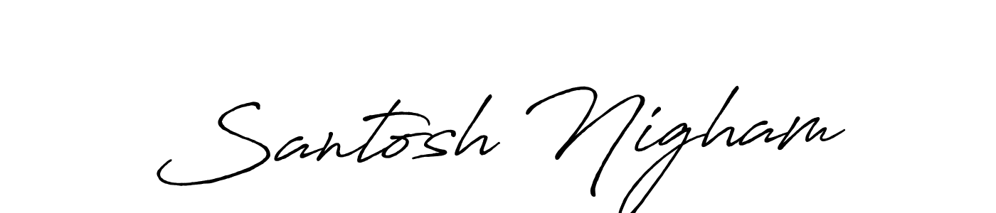 Antro_Vectra_Bolder is a professional signature style that is perfect for those who want to add a touch of class to their signature. It is also a great choice for those who want to make their signature more unique. Get Santosh Nigham name to fancy signature for free. Santosh Nigham signature style 7 images and pictures png