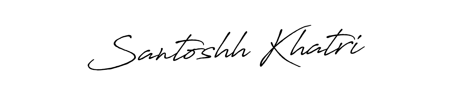 Create a beautiful signature design for name Santoshh Khatri. With this signature (Antro_Vectra_Bolder) fonts, you can make a handwritten signature for free. Santoshh Khatri signature style 7 images and pictures png