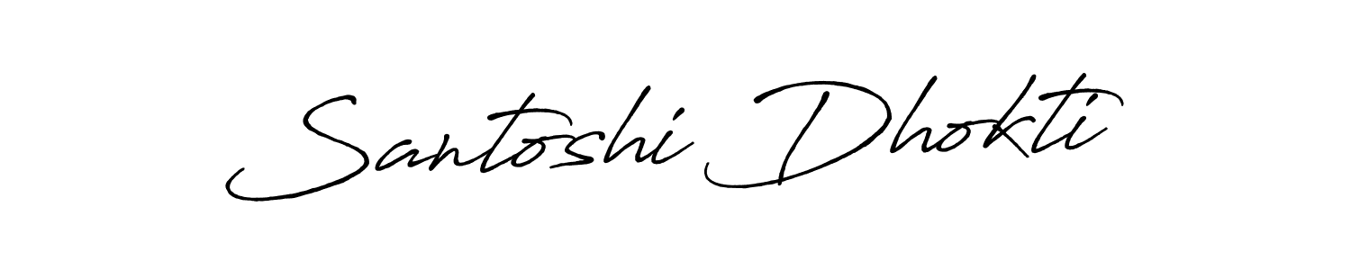 Use a signature maker to create a handwritten signature online. With this signature software, you can design (Antro_Vectra_Bolder) your own signature for name Santoshi Dhokti. Santoshi Dhokti signature style 7 images and pictures png
