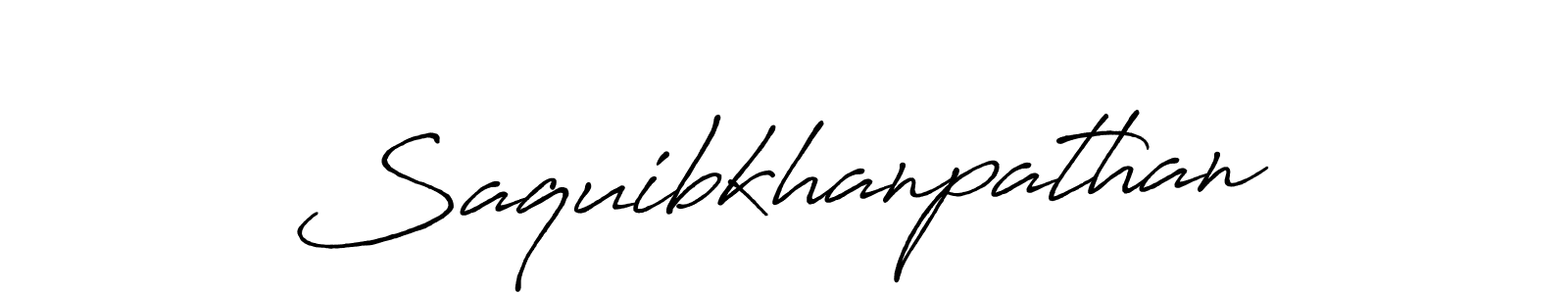 Also we have Saquibkhanpathan name is the best signature style. Create professional handwritten signature collection using Antro_Vectra_Bolder autograph style. Saquibkhanpathan signature style 7 images and pictures png