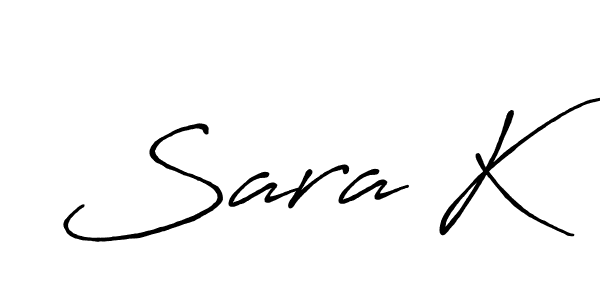 Once you've used our free online signature maker to create your best signature Antro_Vectra_Bolder style, it's time to enjoy all of the benefits that Sara K name signing documents. Sara K signature style 7 images and pictures png