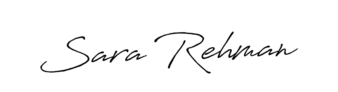 Make a beautiful signature design for name Sara Rehman. With this signature (Antro_Vectra_Bolder) style, you can create a handwritten signature for free. Sara Rehman signature style 7 images and pictures png