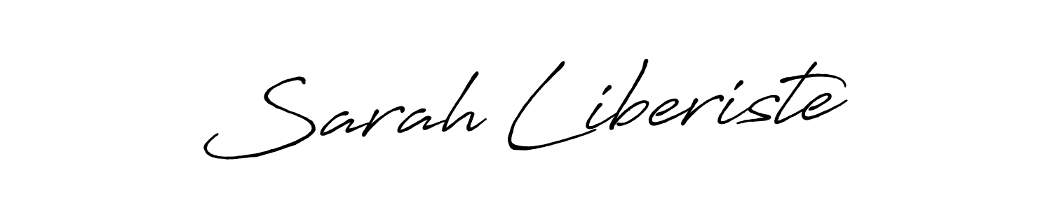 Make a short Sarah Liberiste signature style. Manage your documents anywhere anytime using Antro_Vectra_Bolder. Create and add eSignatures, submit forms, share and send files easily. Sarah Liberiste signature style 7 images and pictures png