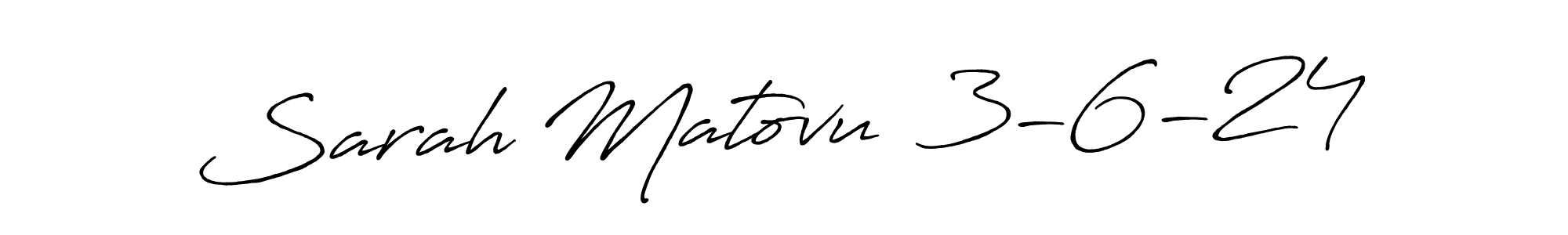 Use a signature maker to create a handwritten signature online. With this signature software, you can design (Antro_Vectra_Bolder) your own signature for name Sarah Matovu  3-6-24. Sarah Matovu  3-6-24 signature style 7 images and pictures png