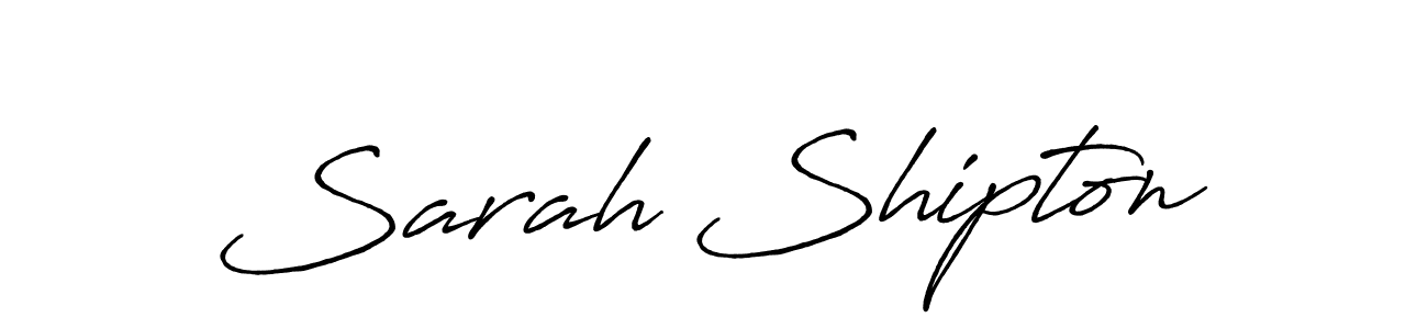 Design your own signature with our free online signature maker. With this signature software, you can create a handwritten (Antro_Vectra_Bolder) signature for name Sarah Shipton. Sarah Shipton signature style 7 images and pictures png