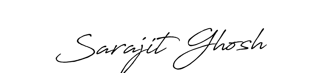 Make a beautiful signature design for name Sarajit Ghosh. With this signature (Antro_Vectra_Bolder) style, you can create a handwritten signature for free. Sarajit Ghosh signature style 7 images and pictures png