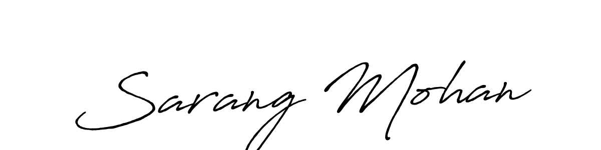 Design your own signature with our free online signature maker. With this signature software, you can create a handwritten (Antro_Vectra_Bolder) signature for name Sarang Mohan. Sarang Mohan signature style 7 images and pictures png